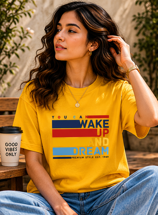 Women Wake Up And Dream Typography T-Shirt