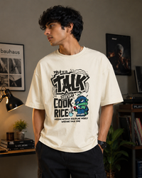 Talk Doesn't Cook Rice Graphic Oversized T-Shirt for Men