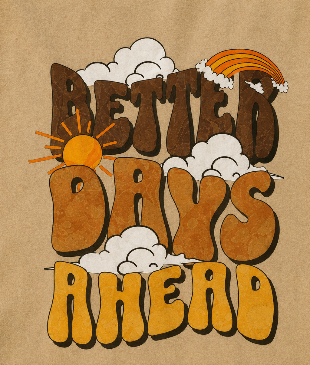 Women Better Days Ahead Oversized Graphic T-Shirt