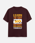The Power of No Graphic T-Shirt